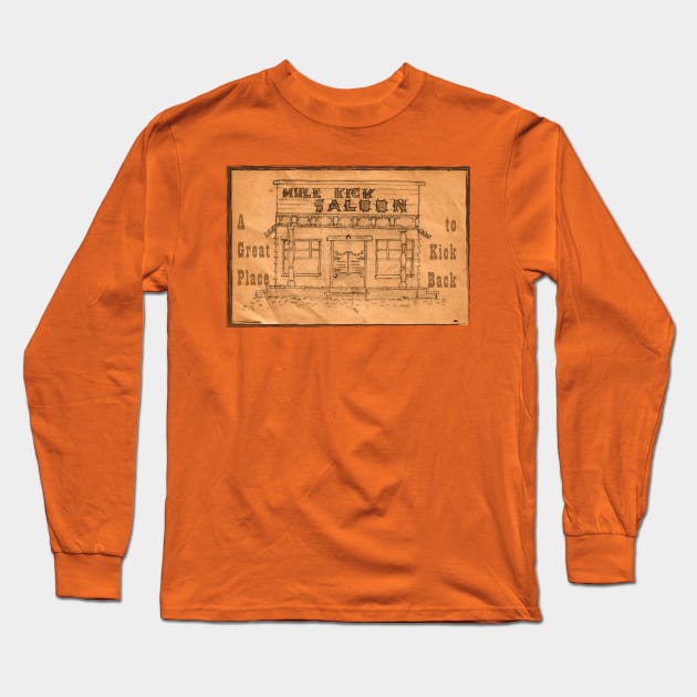 Mule Kick Saloon Long Sleeve T-Shirt by Mike's Designs